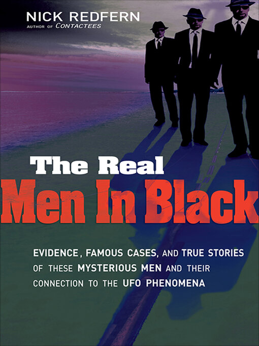 Title details for The Real Men In Black by Nick Redfern - Available